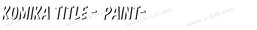Komika Title - Paint字体转换
